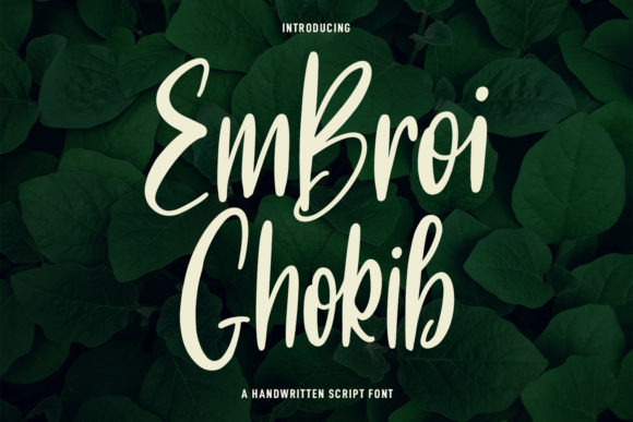 Embroi Ghokib: A Fancy Script Font for Modern Brand Campaigns