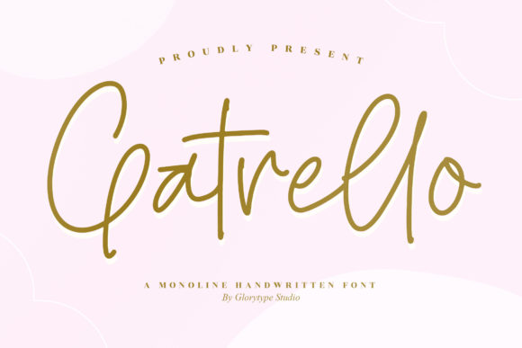 Gatrello: A Monoline Handwritten Font for Editorial Warmth