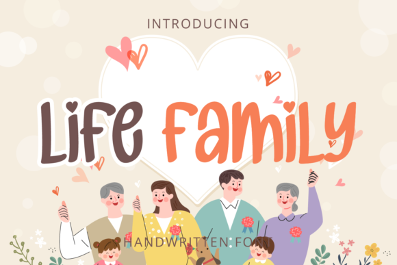Life Family Script Font for Whimsical Branding
