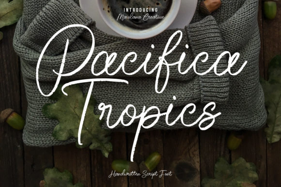 Pacifica Tropics: A Script Handwritten Font for Editorial Charm