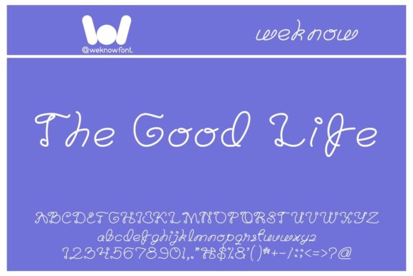 The Good Life Script Handwritten Font for Romantic Campaigns