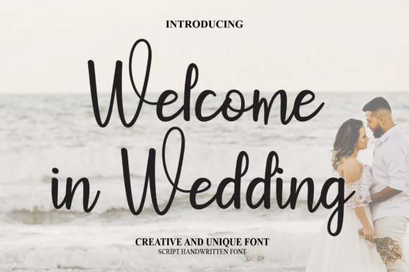 Welcome in Wedding Font for Elegant Campaign Design